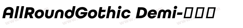 AllRoundGothic Demi字体转换